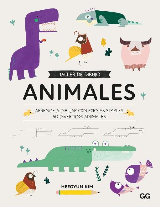 TALLER DE DIBUJO. ANIMALES | 9788425234798 | HEEGYUM, KIM | Llibreria Drac - Llibreria d'Olot | Comprar llibres en català i castellà online