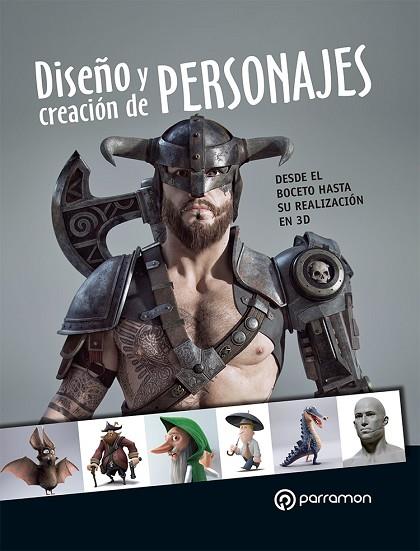 DISEÑO Y CREACIÓN DE PERSONAJES | 9788434242234 | AA.DD. | Llibreria Drac - Librería de Olot | Comprar libros en catalán y castellano online