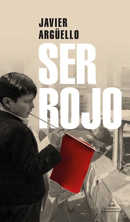 SER ROJO | 9788439737469 | ARGÜELLO, JAVIER | Llibreria Drac - Llibreria d'Olot | Comprar llibres en català i castellà online