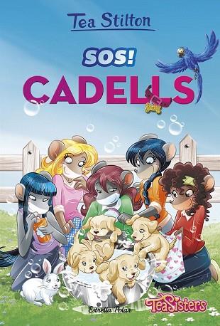 SOS! CADELLS (AVENTURES A RATFORD 21) | 9788491376446 | STILTON, TEA | Llibreria Drac - Llibreria d'Olot | Comprar llibres en català i castellà online