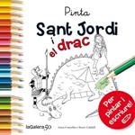 PINTA I ESCRIU SANT JORDI I EL DRAC | 9788424647513 | CANYELLES, ANNA | Llibreria Drac - Librería de Olot | Comprar libros en catalán y castellano online