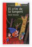 CRIM DE LA TANGENT, EL | 9788466127417 | TEIXIDOR, EMILI | Llibreria Drac - Llibreria d'Olot | Comprar llibres en català i castellà online
