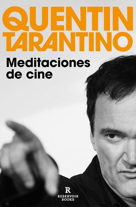 MEDITACIONES DE CINE | 9788418897801 | TARANTINO, QUENTIN | Llibreria Drac - Llibreria d'Olot | Comprar llibres en català i castellà online