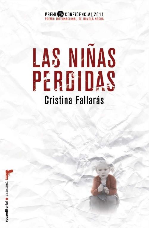NIÑAS PERDIDAS, LAS | 9788499182643 | FALLARAS, CRISTINA | Llibreria Drac - Llibreria d'Olot | Comprar llibres en català i castellà online