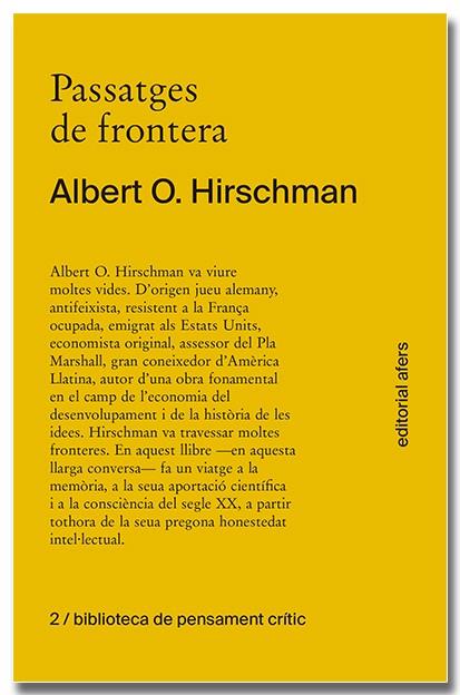 PASSATGES DE FRONTERA | 9788418618277 | HIRSCHMAN, ALBERT O. | Llibreria Drac - Llibreria d'Olot | Comprar llibres en català i castellà online