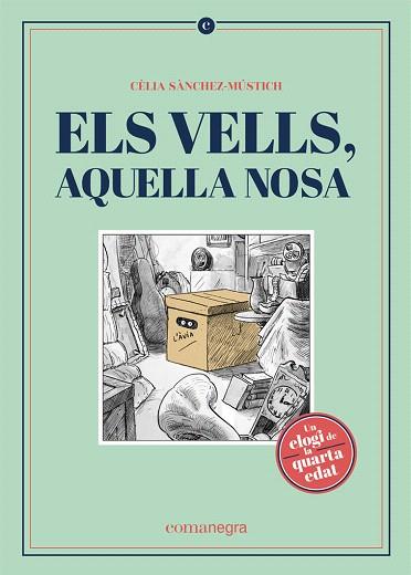 VELLS AQUELLA NOSA, ELS | 9788418022562 | SÀNCHEZ-MÚSTICH, CÈLIA | Llibreria Drac - Llibreria d'Olot | Comprar llibres en català i castellà online