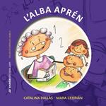 ALBA APREN, L' | 9788415221159 | PALLAS, CATALINA;CEBRIAN, MARA | Llibreria Drac - Librería de Olot | Comprar libros en catalán y castellano online