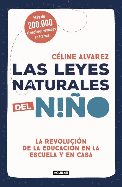LEYES NATURALES DEL NIÑO, LAS | 9788403517745 | ALVAREZ, CELINE | Llibreria Drac - Llibreria d'Olot | Comprar llibres en català i castellà online