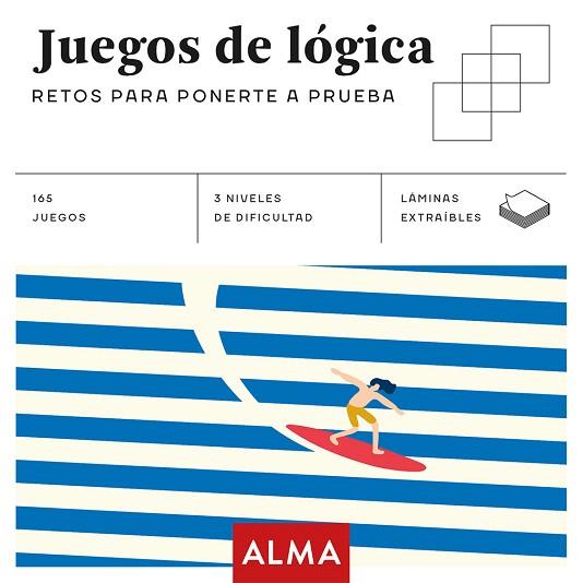 JUEGOS DE LÓGICA. RETOS PARA PONERTE A PRUEBA | 9788417430580 | AA.DD. | Llibreria Drac - Llibreria d'Olot | Comprar llibres en català i castellà online