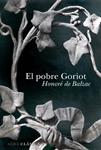 POBRE GORIOT, EL | 9788484286660 | BALZAC, HONORE DE | Llibreria Drac - Llibreria d'Olot | Comprar llibres en català i castellà online