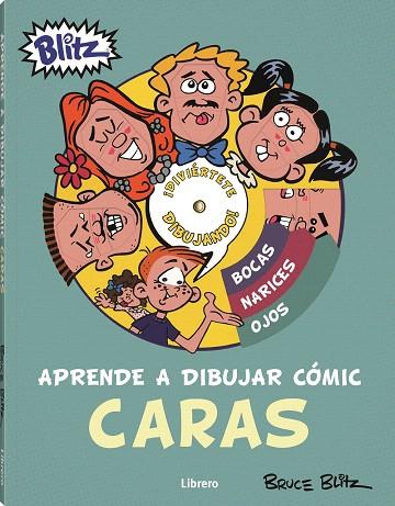 APRENDE A DIBUJAR COMIC CARAS | 9789463594530 | BLITZ, BRUCE | Llibreria Drac - Llibreria d'Olot | Comprar llibres en català i castellà online