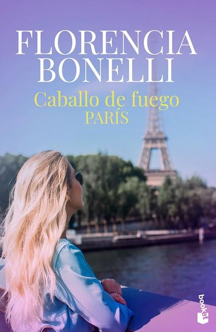 PARÍS (CABALLO DE FUEGO 1) | 9788408260585 | BONELLI, FLORENCIA | Llibreria Drac - Llibreria d'Olot | Comprar llibres en català i castellà online