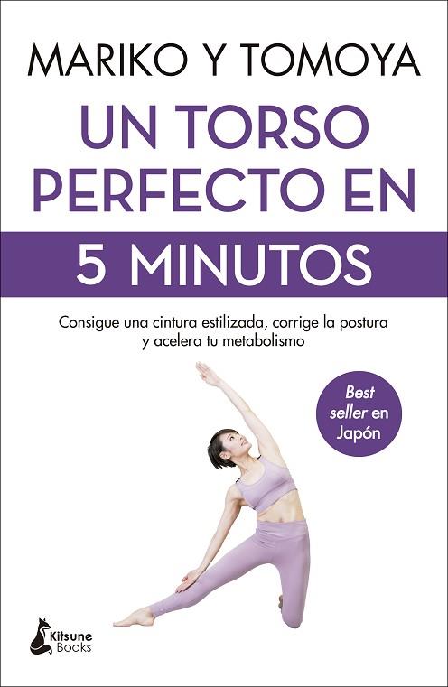 UN TORSO PERFECTO EN 5 MINUTOS | 9788418524073 | MARIKO TOMOYA | Llibreria Drac - Librería de Olot | Comprar libros en catalán y castellano online