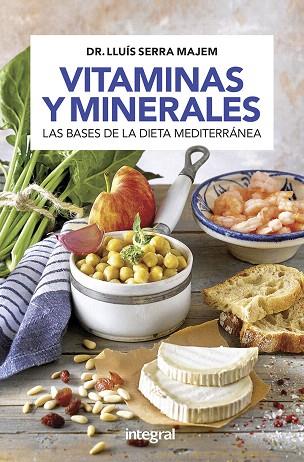 VITAMINAS Y MINERALES | 9788491181163 | SERRA, LLUÍS | Llibreria Drac - Llibreria d'Olot | Comprar llibres en català i castellà online