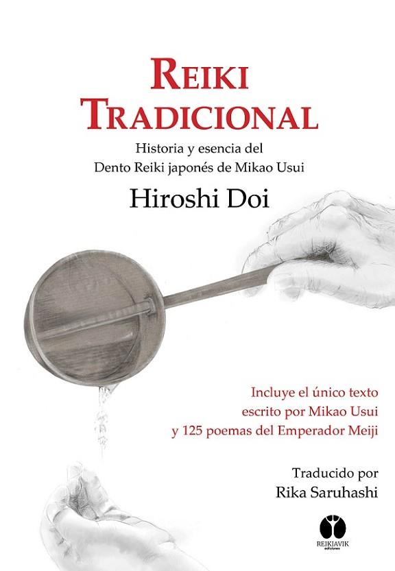 REIKI TRADICIONAL | 9788494446344 | DOI, HIROSHI | Llibreria Drac - Librería de Olot | Comprar libros en catalán y castellano online