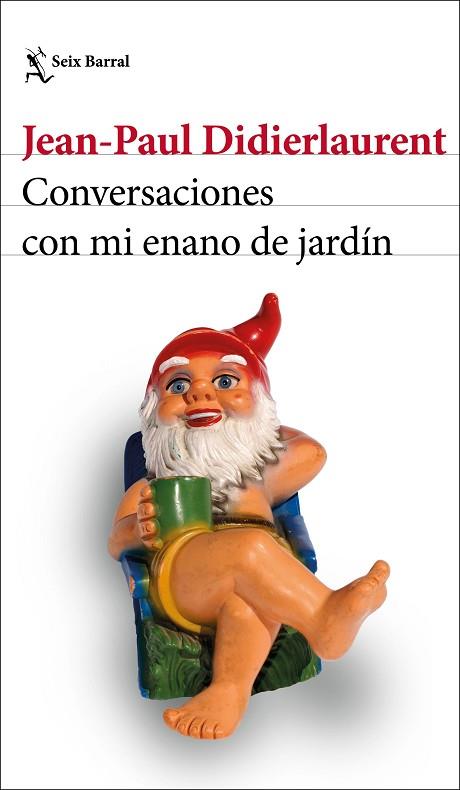 CONVERSACIONES CON MI ENANO DE JARDÍN | 9788432235306 | DIDIERLAURENT, JEAN-PAUL | Llibreria Drac - Llibreria d'Olot | Comprar llibres en català i castellà online