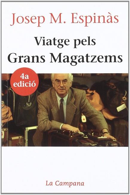 VIATGE PELS GRANS MAGATZEMS | 9788486491857 | ESPINAS, JOSEP M. | Llibreria Drac - Librería de Olot | Comprar libros en catalán y castellano online