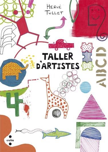 TALLER D'ARTISTES | 9788466139816 | TULLET, HERVÉ | Llibreria Drac - Librería de Olot | Comprar libros en catalán y castellano online