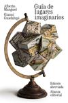 GUÍA DE LUGARES IMAGINARIOS | 9788420691435 | MANGUEL, ALBERTO ; GUADALUPI, GIANNI | Llibreria Drac - Llibreria d'Olot | Comprar llibres en català i castellà online