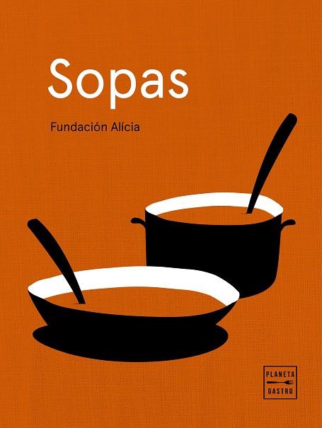 SOPAS | 9788408218852 | FUNDACIÓ ALICIA | Llibreria Drac - Llibreria d'Olot | Comprar llibres en català i castellà online