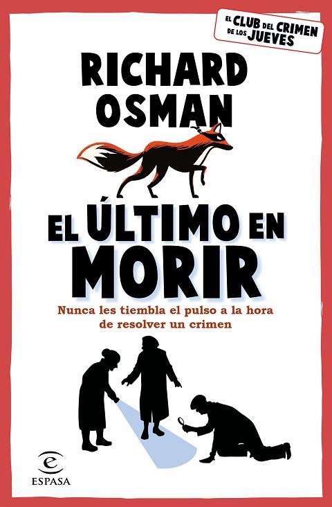 ÚLTIMO EN MORIR, EL | 9788467071177 | OSMAN, RICHARD | Llibreria Drac - Llibreria d'Olot | Comprar llibres en català i castellà online
