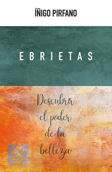 EBRIETAS | 9788490559734 | PIRFANO LAGUNA, IÑIGO | Llibreria Drac - Llibreria d'Olot | Comprar llibres en català i castellà online