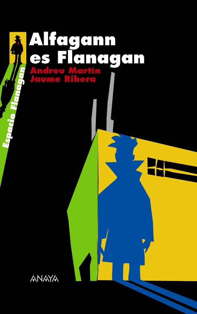 ALFAGANN ES FLANAGAN | 9788466784726 | MARTIN, ANDREU; RIBERA, JAUME | Llibreria Drac - Llibreria d'Olot | Comprar llibres en català i castellà online