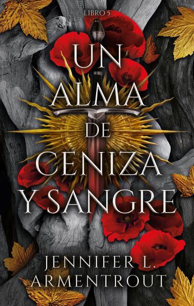 ALMA DE CENIZA Y SANGRE, UN | 9788419252487 | ARMENTROUT, JENNIFER | Llibreria Drac - Llibreria d'Olot | Comprar llibres en català i castellà online