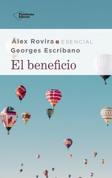 BENEFICIO, EL | 9788417886264 | ROVIRA, ÁLEX; ESCRIBANO, GEORGES | Llibreria Drac - Llibreria d'Olot | Comprar llibres en català i castellà online