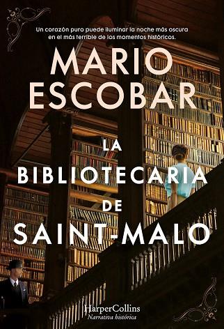 BIBLIOTECARIA DE SAINT-MALO, LA | 9788491396369 | ESCOBAR, MARIO | Llibreria Drac - Llibreria d'Olot | Comprar llibres en català i castellà online
