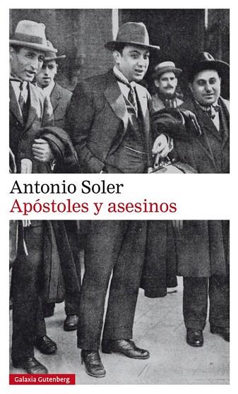 APÓSTOLES Y ASESINOS | 9788417355982 | SOLER, ANTONIO | Llibreria Drac - Llibreria d'Olot | Comprar llibres en català i castellà online