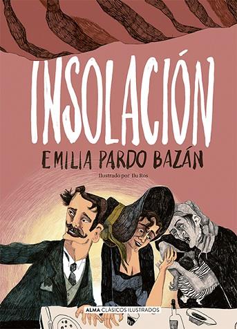 INSOLACIÓN | 9788419599261 | PARDO BAZÁN, EMILIA | Llibreria Drac - Llibreria d'Olot | Comprar llibres en català i castellà online