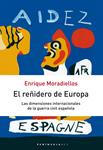 REÑIDERO DE EUROPA, EL | 9788483073766 | MORADIELLOS, ENRIQUE | Llibreria Drac - Llibreria d'Olot | Comprar llibres en català i castellà online