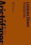 LISISTRATA. DINERO | 9788420663258 | ARISTOFANES | Llibreria Drac - Llibreria d'Olot | Comprar llibres en català i castellà online