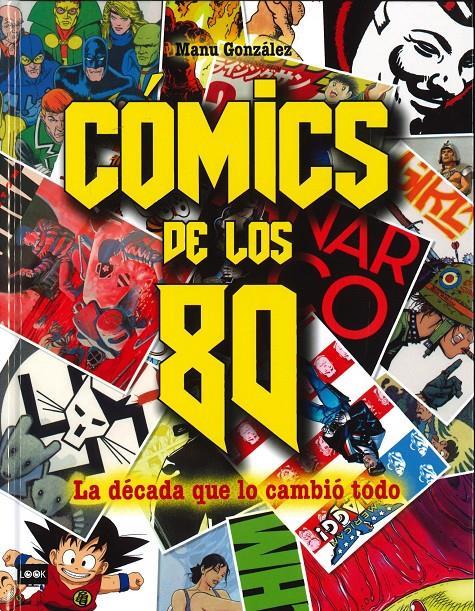 CÓMICS DE LOS 80 | 9788494826863 | GONZÁLEZ, MANUEL | Llibreria Drac - Llibreria d'Olot | Comprar llibres en català i castellà online