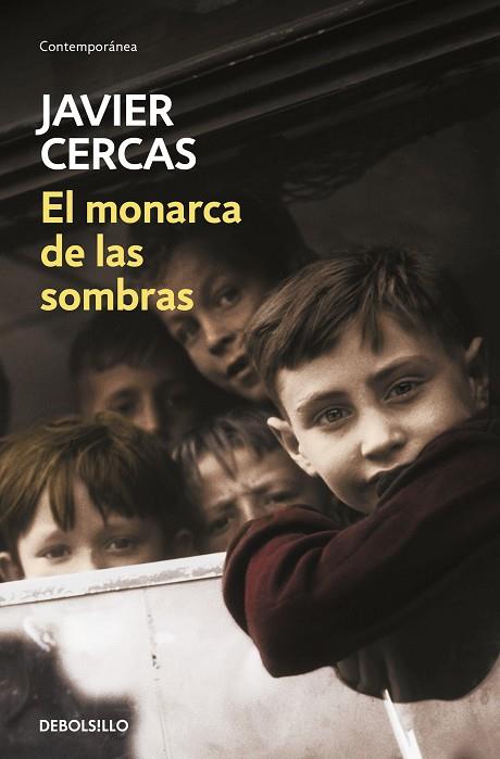 MONARCA DE LAS SOMBRAS, EL | 9788466347556 | CERCAS, JAVIER | Llibreria Drac - Llibreria d'Olot | Comprar llibres en català i castellà online