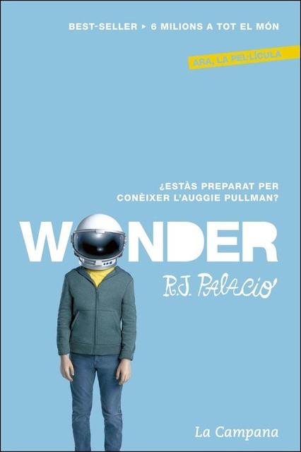 WONDER (ED.CATALA) | 9788416457410 | PALACIO, J.R. | Llibreria Drac - Llibreria d'Olot | Comprar llibres en català i castellà online