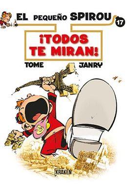 TODOS TE MIRAN (EL PEQUEÑO SPIROU 17) | 9788416435388 | TOME; JANRY | Llibreria Drac - Llibreria d'Olot | Comprar llibres en català i castellà online