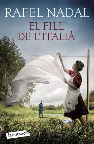 FILL DE L'ITALIÀ, EL | 9788418572548 | NADAL, RAFEL | Llibreria Drac - Llibreria d'Olot | Comprar llibres en català i castellà online