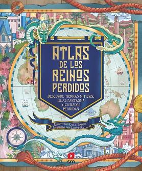 ATLAS DE LOS REINOS PERDIDOS | 9788498563504 | HAWKINS, EMILY | Llibreria Drac - Llibreria d'Olot | Comprar llibres en català i castellà online