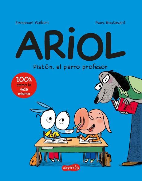 ARIOL 7: PISTÓN, EL PERRO PROFESOR (CÓMIC INFANTIL) | 9788418774966 | GUIBERT, EMMANUEL | Llibreria Drac - Llibreria d'Olot | Comprar llibres en català i castellà online