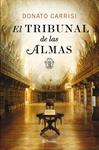 TRIBUNAL DE LAS ALMAS, EL | 9788408007593 | CARRISI, DONATO | Llibreria Drac - Llibreria d'Olot | Comprar llibres en català i castellà online