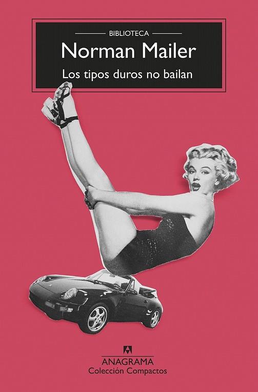 TIPOS DUROS NO BAILAN, LOS | 9788433960238 | MAILER, NORMAN | Llibreria Drac - Llibreria d'Olot | Comprar llibres en català i castellà online