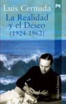 REALIDAD Y EL DESEO (1924-1962), LA | 9788420643823 | CERNUDA, LUIS | Llibreria Drac - Llibreria d'Olot | Comprar llibres en català i castellà online