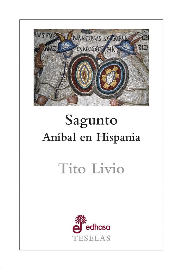 SAGUNTO | 9788435023146 | TITO LIVIO | Llibreria Drac - Llibreria d'Olot | Comprar llibres en català i castellà online