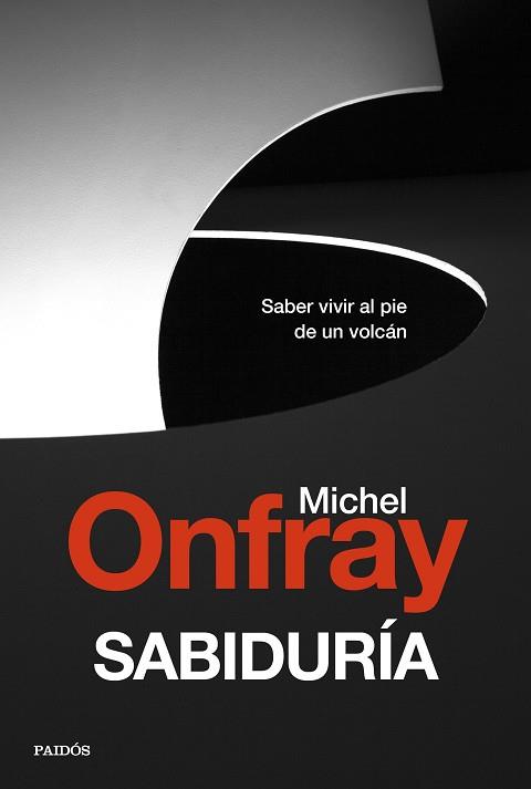 SABIDURÍA | 9788449337864 | ONFRAY, MICHEL | Llibreria Drac - Librería de Olot | Comprar libros en catalán y castellano online