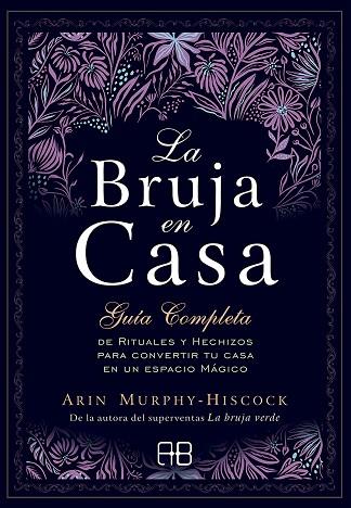 BRUJA EN CASA, LA | 9788417851248 | MURPHY-HISCOCK, ARIN | Llibreria Drac - Librería de Olot | Comprar libros en catalán y castellano online
