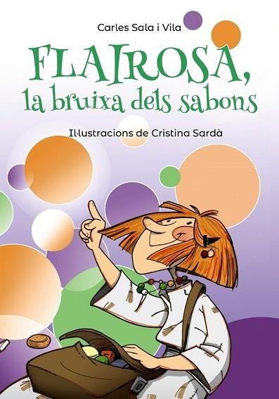 FLAIROSA LA BRUIXA DELS SABONS | 9788448945909 | SALA, CARLES | Llibreria Drac - Llibreria d'Olot | Comprar llibres en català i castellà online