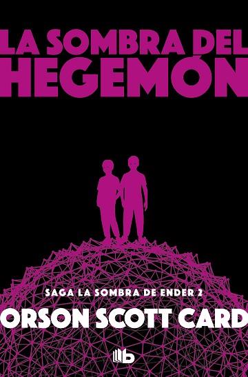 SOMBRA DE HEGEMON, LA (SAGA DE LA SOMBRA 2) | 9788490708385 | CARD, ORSON SCOTT | Llibreria Drac - Llibreria d'Olot | Comprar llibres en català i castellà online