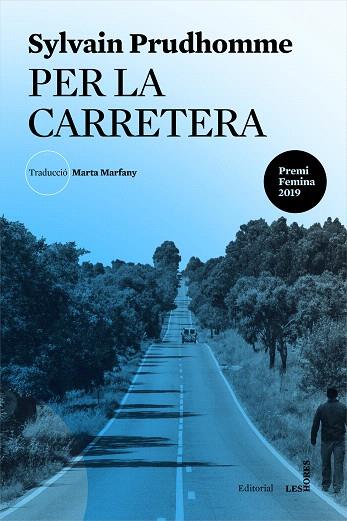 PER LA CARRETERA | 9788412168600 | PRUDHOMME, SYLVAIN | Llibreria Drac - Llibreria d'Olot | Comprar llibres en català i castellà online